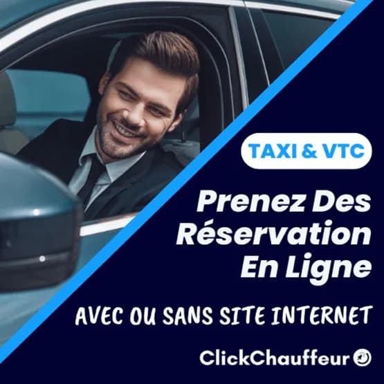 Publicité ClickChauffeur pour la réservation en ligne des taxis et VTC